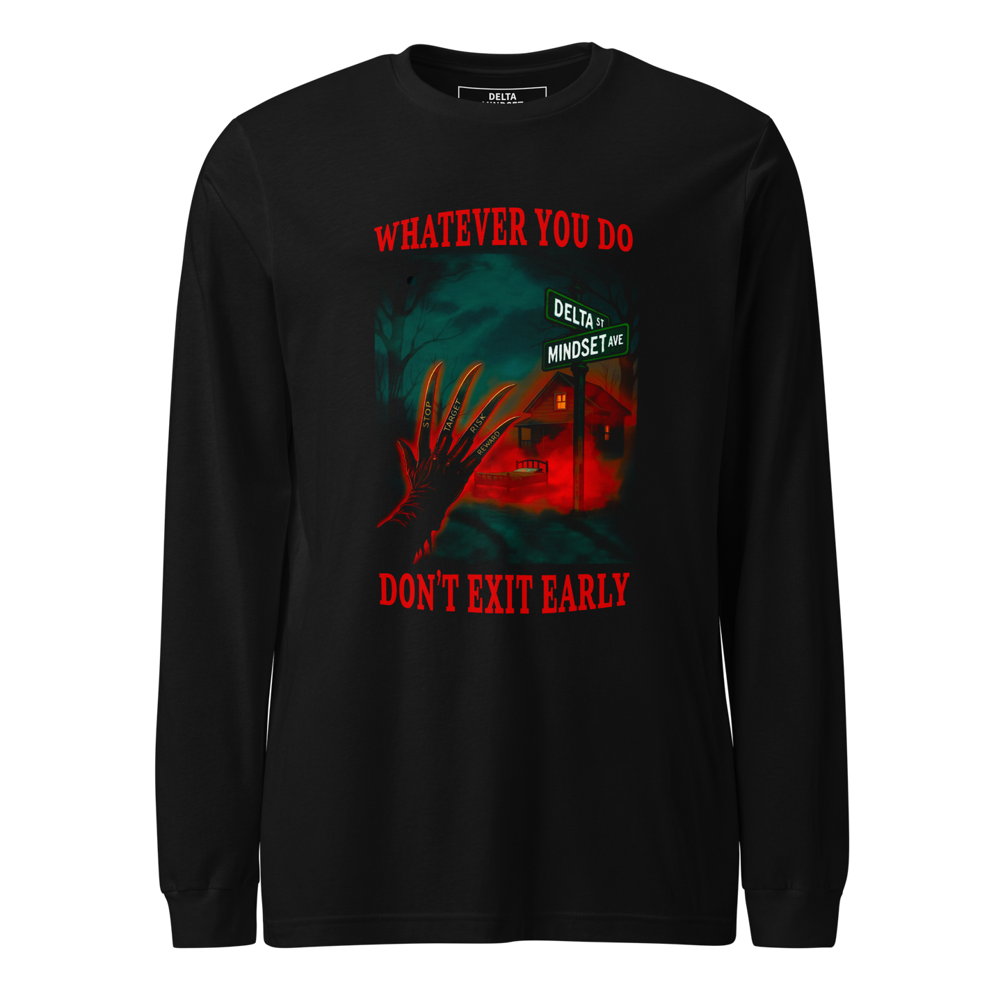 delta mindset cinematic streetwear long sleeve shirt — crypt collection — whatever you do don't exit early