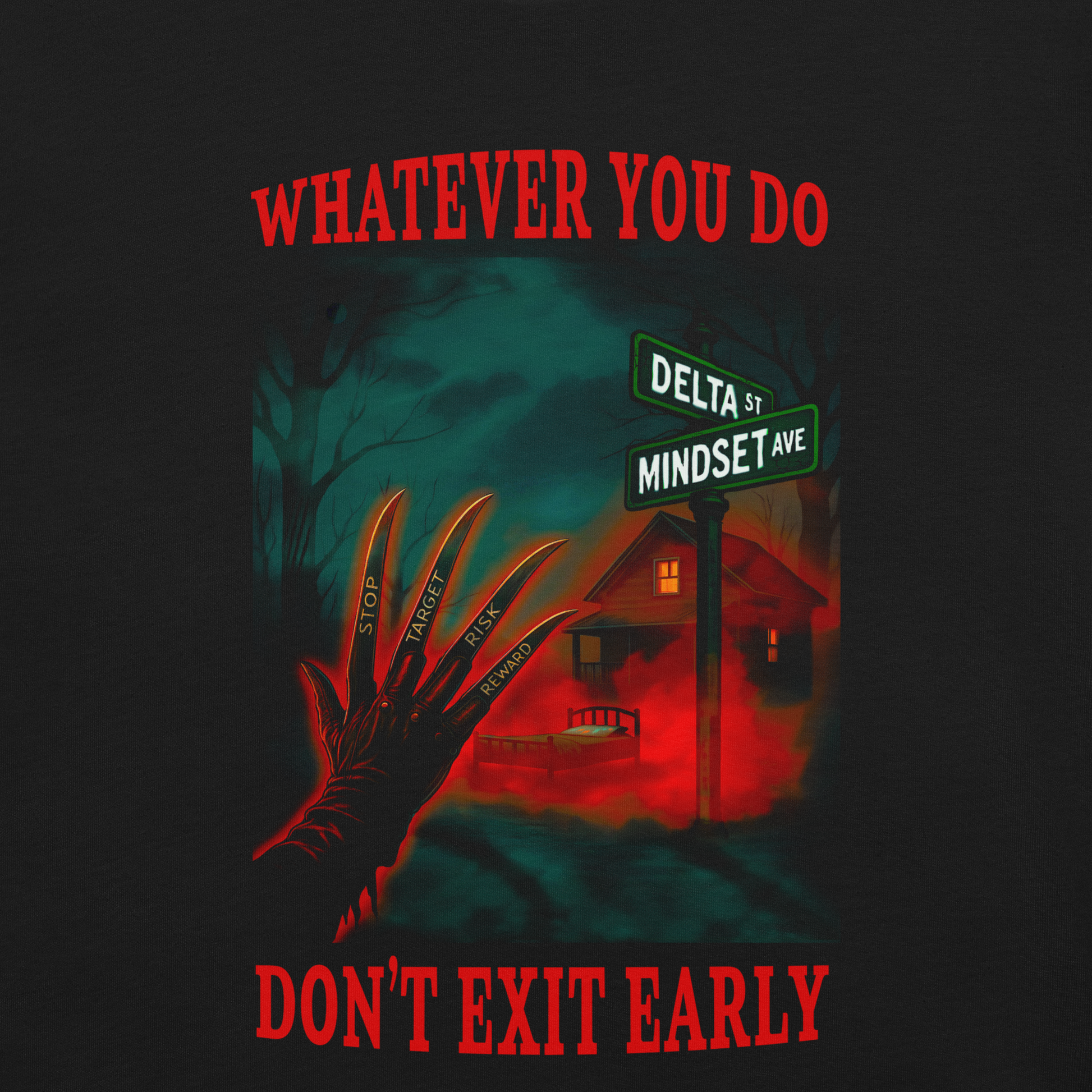 Delta Mindset cinematic streetwear shirt — Crypt Collection — Whatever You Do Don't Exit Early