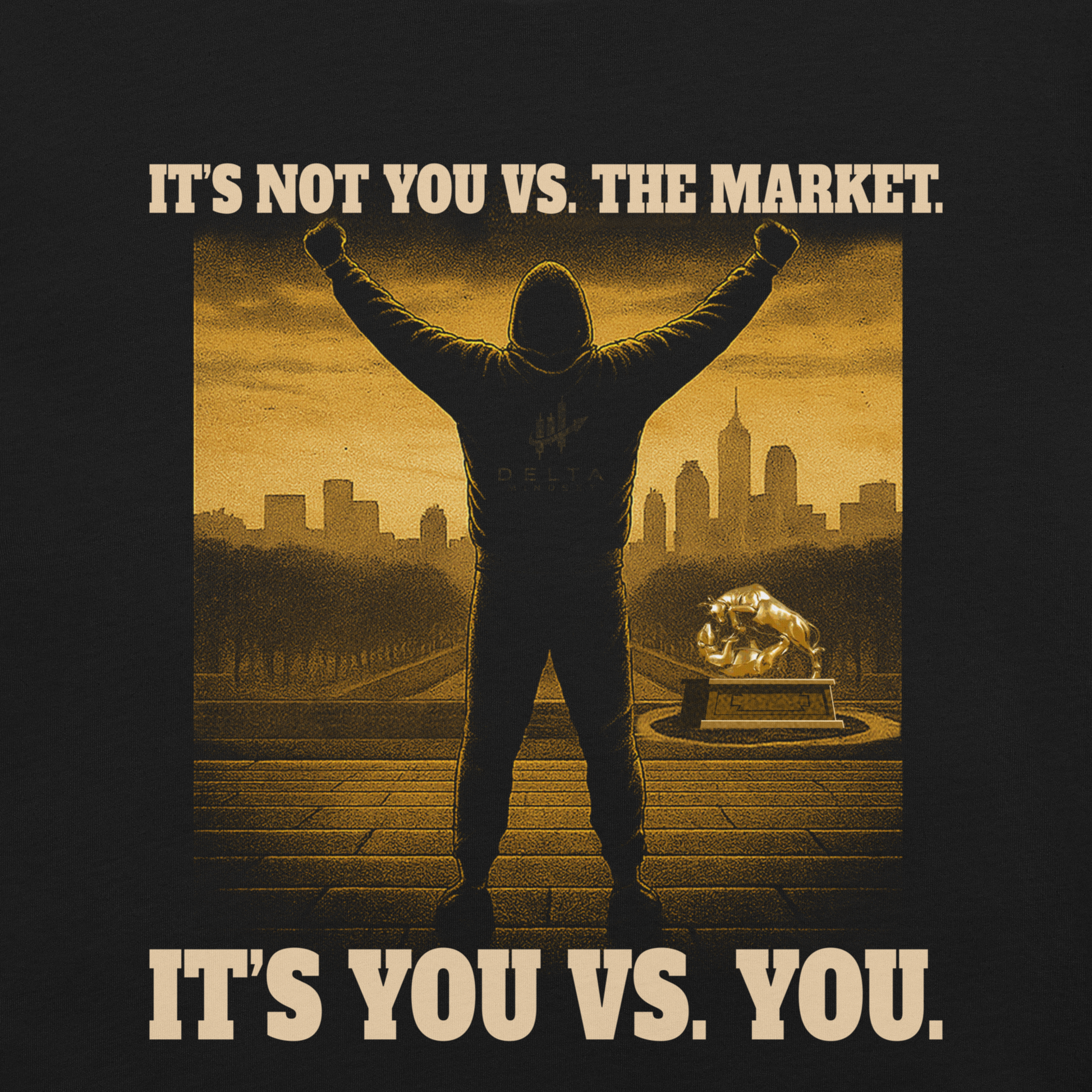 Delta Mindset cinematic streetwear short sleeve shirt — Locker Room Collection — It's Not You VS The Market. It's You VS You