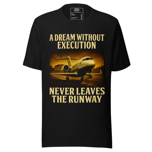 Delta Mindset cinematic streetwear short sleeve trader shirt — Driveway Collection — A Dream Without Execution Never Leaves the Runway