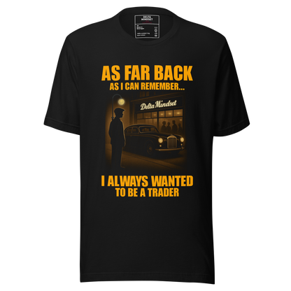 Delta Mindset cinematic streetwear short sleeve shirt — Mob Room Collection — As Far Back As I Can Remember